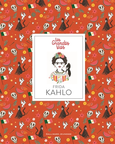 Grandes Vies (Les) - Frida Kahlo | Thomas, Isabel