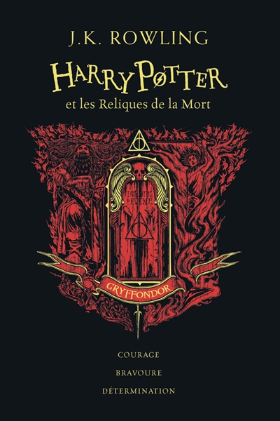 Harry Potter T.07 - Harry Potter et les reliques de la mort : Gryffondor : courage, bravoure, détermination | Rowling, J.K.