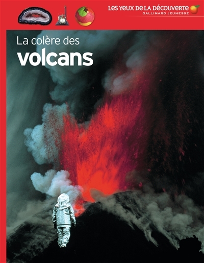 Yeux de la découvertes (Les) - colère des volcans (La) | Van Rose, Susanna