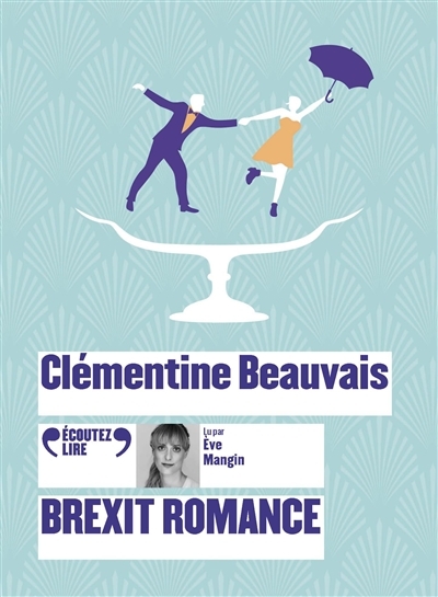 Brexit romance | Beauvais, Clémentine