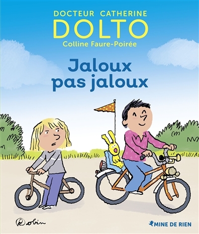 Jaloux pas jaloux | Dolto-Tolitch, Catherine