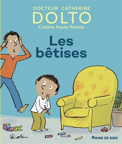 Bêtises (Les) | Dolto-Tolitch, Catherine