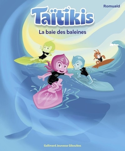 Taitikis T.02 - Baie des baleines (La) | Romuald