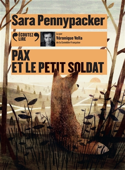 AUDIO - Pax et le petit soldat | Pennypacker, Sara