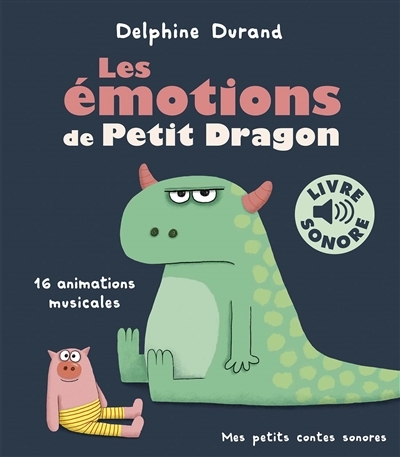 émotions de Petit Dragon (Les) | Durand, Delphine