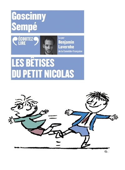 AUDIO- Les bêtises du petit Nicolas | Sempé, Jean-Jacques