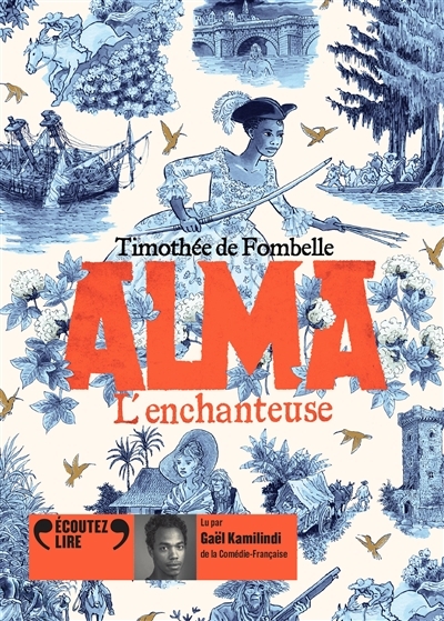 AUDIO- Alma T.02- L'enchanteuse (CD mp3) | Fombelle, Timothée de