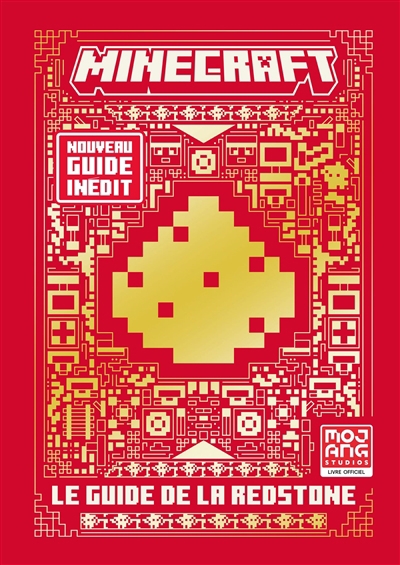 Minecraft : le guide de la Redstone | Farwell, Nick
