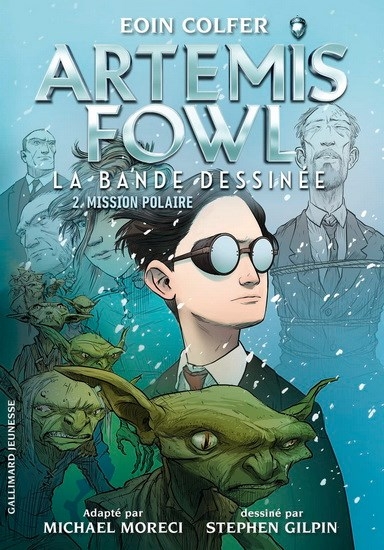 Artémis Fowl : la bande dessinée T.02 - Mission polaire | Colfer, Eoin