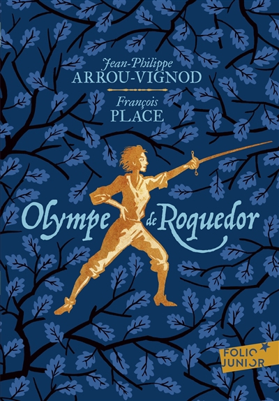 Olympe de Roquedor | Arrou-Vignod, Jean-Philippe (Auteur) | Place, François (Auteur)