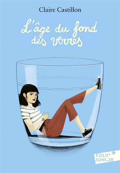 Âge du fond des verres (L') | Castillon, Claire (Auteur)