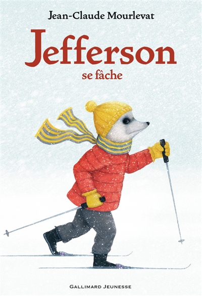 Jefferson se fâche | Mourlevat, Jean-Claude (Auteur) | Ronzon, Antoine (Illustrateur)