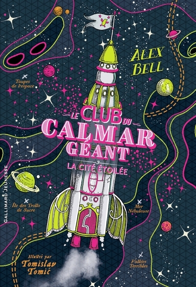 Le club du calmar géant T.03 - La Citée étoilée | Bell, Alex (Auteur) | Tomic, Tomislav (Illustrateur)