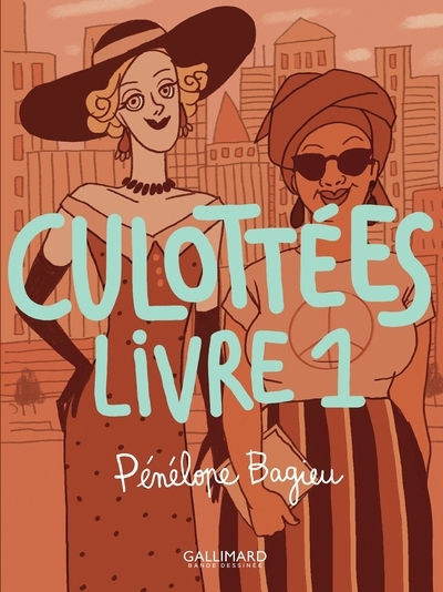 Culottées T.01 | Bagieu, Pénélope