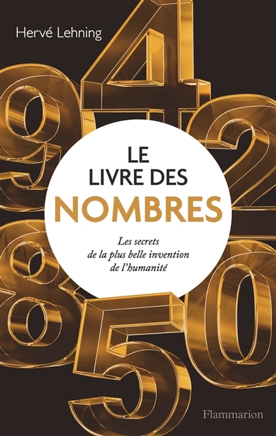 livre des nombres (Le) | Lehning, Hervé