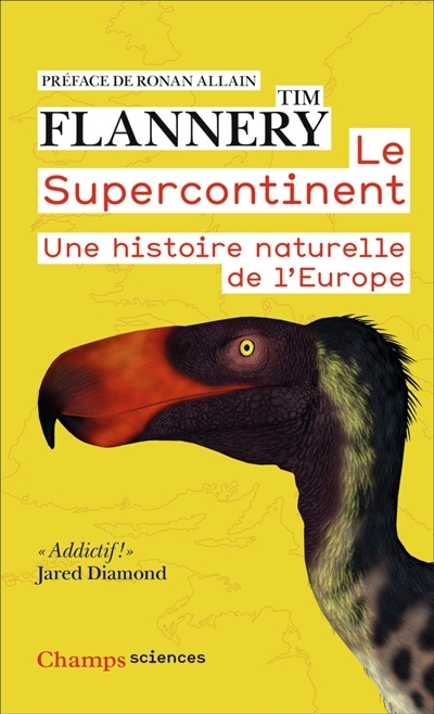 Supercontinent : une histoire naturelle de l'Europe (Le) | Flannery, Tim Fridtjof