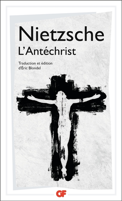 L'Antéchrist | Nietzsche, Friedrich