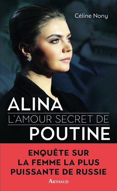 Alina : l'amour secret de Poutine | Nony, Céline (Auteur)