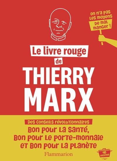 Marx attaque - 60 recettes du placard du masterchef Thierry Marx | Marx, Thierry