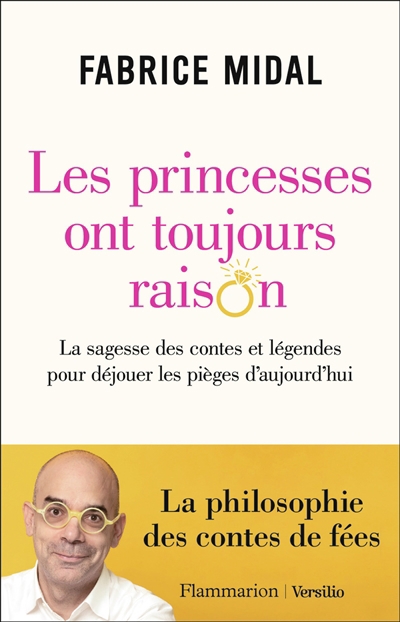 Princesses ont toujours raison (Les) | Midal, Fabrice