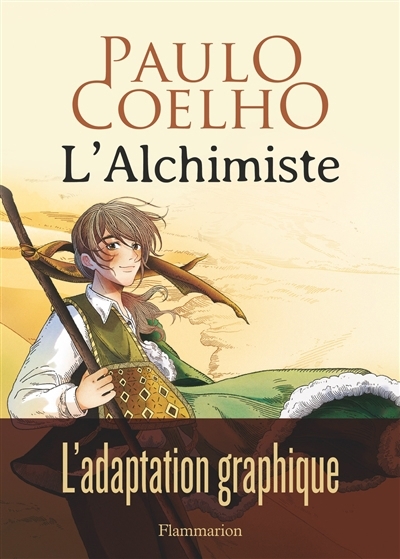 L'alchimiste | Coelho, Paulo (Auteur)