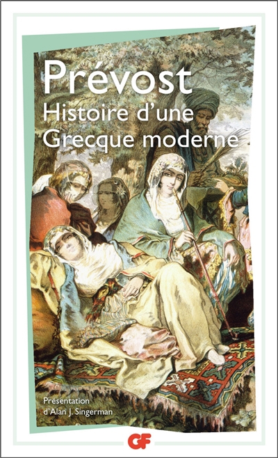 Histoire d'une Grecque moderne | Prévost, Antoine François