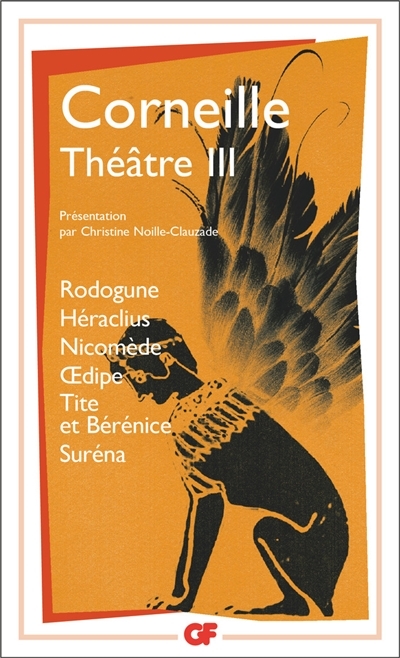 Théâtre III | Corneille, Pierre
