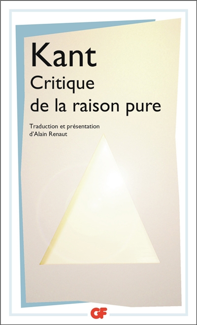 Critique de la raison pure | Kant, Emmanuel