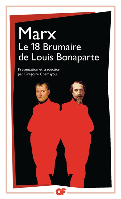 18 Brumaire de Louis Bonaparte (Le) | Marx, Karl