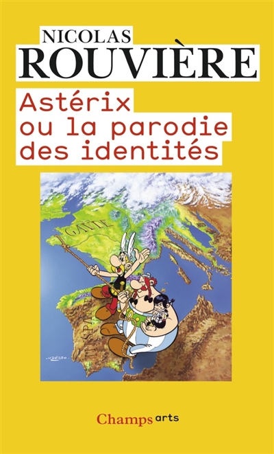 Asterix ou La parodie des identités | Rouvière, Nicolas
