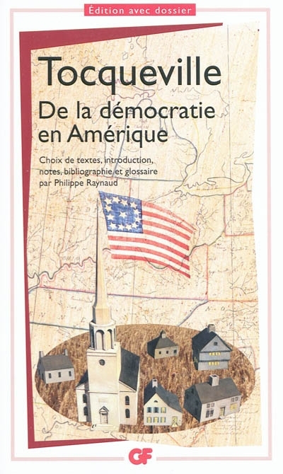De la démocratie en Amérique | Tocqueville, Alexis de