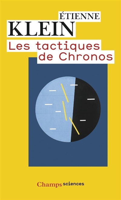 tactiques de Chronos (Les) | Klein, Étienne