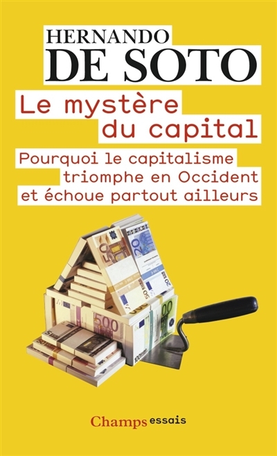 mystère du capital (Le) | Soto, Hernando de