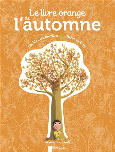 livre orange de l'automne (Le) | Coucharrière, Sophie