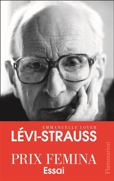 Claude Levi-Strauss | Loyer, Emmanuelle