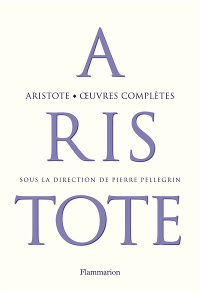 Oeuvres complètes | Aristote