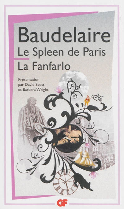 spleen de Paris (petits poèmes en prose) ; La Fanfarlo (Le) | Baudelaire, Charles