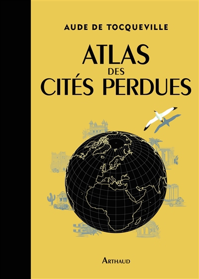Atlas des cités perdues | Tocqueville, Aude