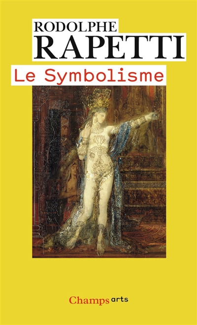 symbolisme (Le) | Rapetti, Rodolphe