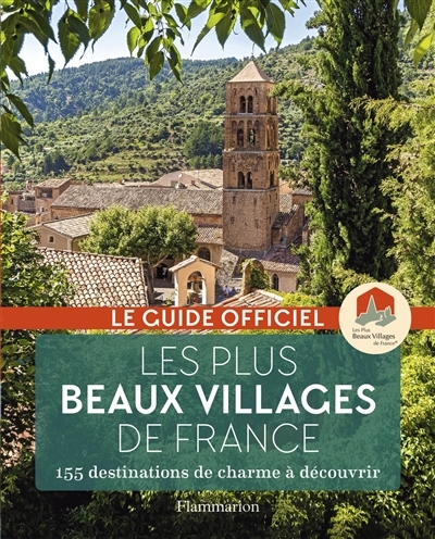 plus beaux villages de France (Les) | Les Plus beaux villages de France
