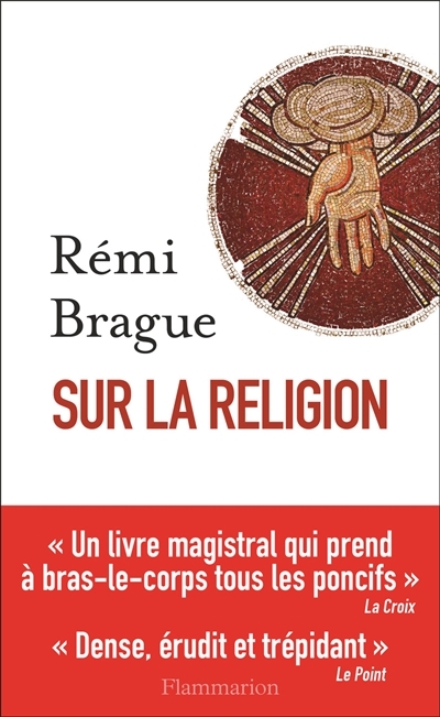 Sur la religion | Brague, Rémi