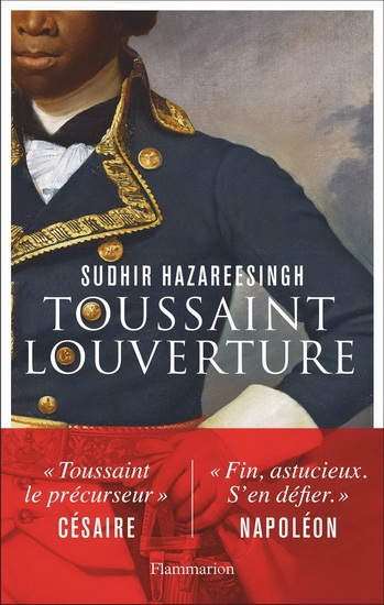 vie légendaire de Toussaint Louverture (La) | Hazareesingh, Sudhir