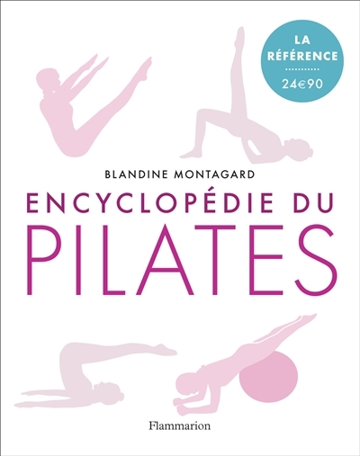 Encyclopédie du Pilates | Montagard, Blandine