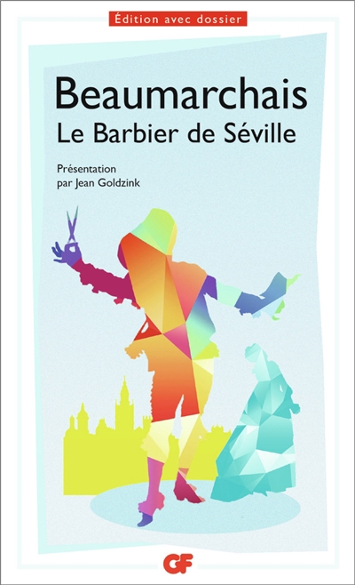 barbier de Séville (Le) | Beaumarchais, Pierre-Augustin Caron de