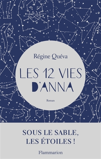 12 vies d'Anna (Les) | Quéva, Régine