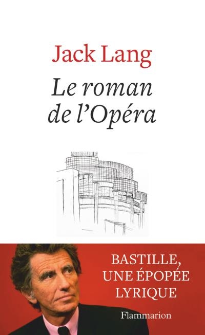 roman de l'opéra (Le) | Lang, Jack