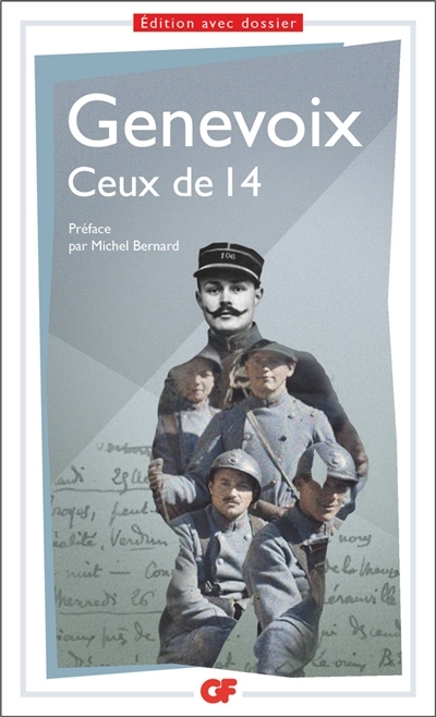 Ceux de 14 | Genevoix, Maurice