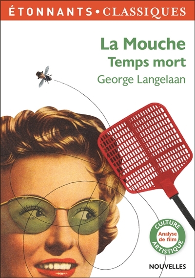 mouche (La) | Langelaan, George