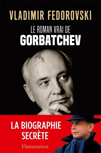 roman vrai de Gorbatchev (Le) | Fedorovski, Vladimir