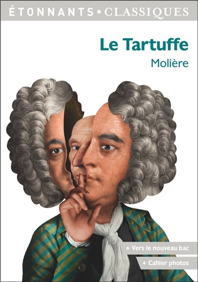 Étonnant  classique - Tartuffe (Le) | Molière